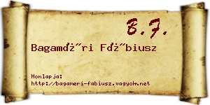 Bagaméri Fábiusz névjegykártya